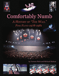 Comfortably Numb - A History of The Wall.
Vernon Fitch