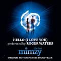 Roger Waters
"Hello (I Love You)" CD single