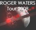 Roger Waters
Tour 2008