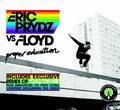 Eric Prydz vs Pink Floyd
"Proper Education"